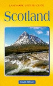 Scotland (Landmark Visitors Guides Series) by David Whyte