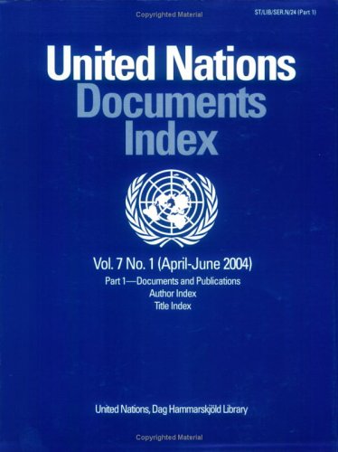 United Nations Documents Index, April-June 2004 by United Nations