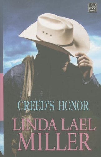 Creed's Honor by Linda Lael Miller