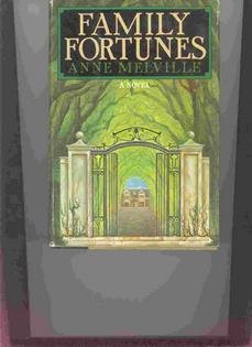 Family Fortunes by Anne Melville
