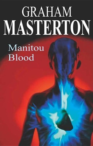 Manitou Blood by Graham Masterton