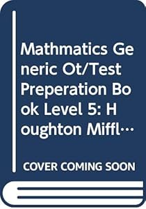 Mathmatics Generic Ot/Test Preperation Book Level 5: Houghton Mifflin Mathmatics
