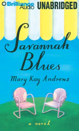 Savannah Blues by Mary Kay Andrews