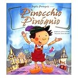 Pinóquio/ Pinocchio (zweisprachig :portugiesisch / englisch) (ab 3 Jahre) - Arianna Candell
