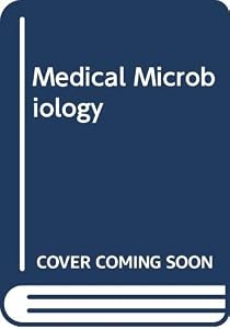 Medical Microbiology by Samuel Baron