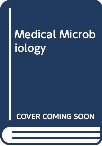 Medical Microbiology by Samuel Baron