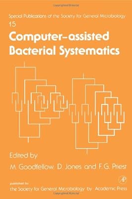 Computer-Assisted Bacterial Systematics (Society for General Microbiology)