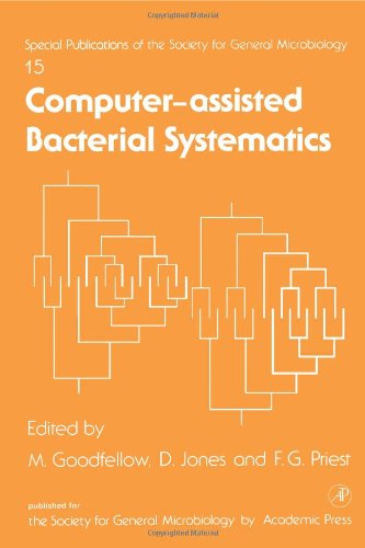Computer-Assisted Bacterial Systematics (Society for General Microbiology) by Author Unknown