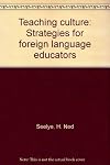 Teaching culture: Strategies for foreign language educators