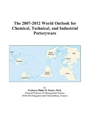 The 2007-2012 World Outlook for Chemical, Technical, and Industrial Potteryware