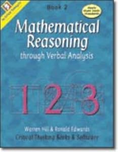 Mathematical Reasoning Through Verbal Analysis Book 2(Mathematical Reasoning Grades 5 - 8) by Warren Hill