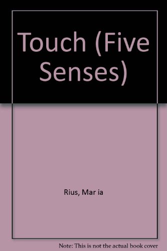 Touch (Five Senses)