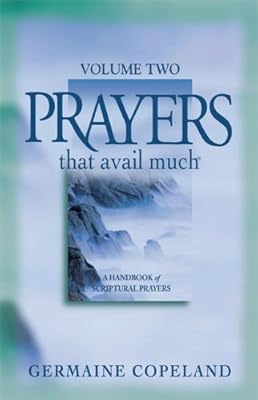 Prayers That Avail Much Volume 2