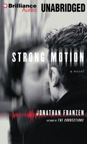 Strong Motion by Jonathan Franzen