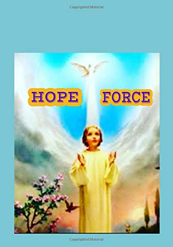 Hope Force by Michele Plunkett
