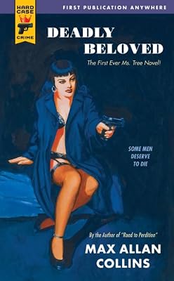 Deadly Beloved (Hard Case Crime (Mass Market Paperback))