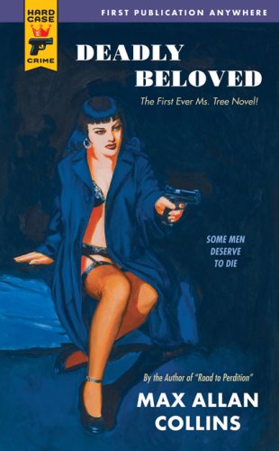 Deadly Beloved (Hard Case Crime (Mass Market Paperback)) by Max Allan Collins