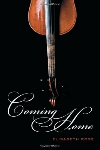 Coming Home by Elisabeth Rose