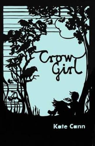 Crow Girl by Kate Cann