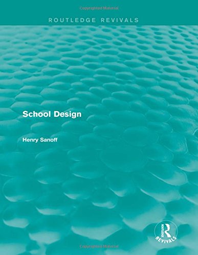 Routledge Revivals: School Design (1994) by Henry Sanoff