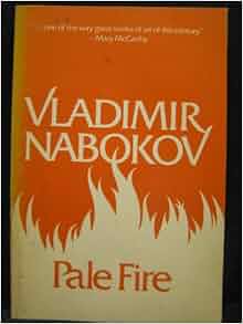 Pale Fire: Vladimir Nabokov: 9780399504587: Amazon.com: Books