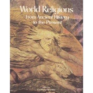 World Religions: From Ancient History to the Present