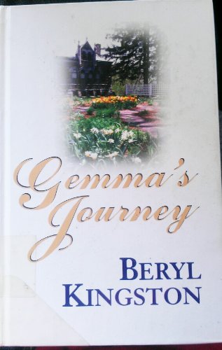 Gemma's Journey by Beryl Kingston