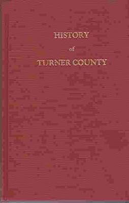 History of Turner County