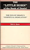 The "Little Horn" of the book of Daniel: The end of Israel's "Perpetual desolation"