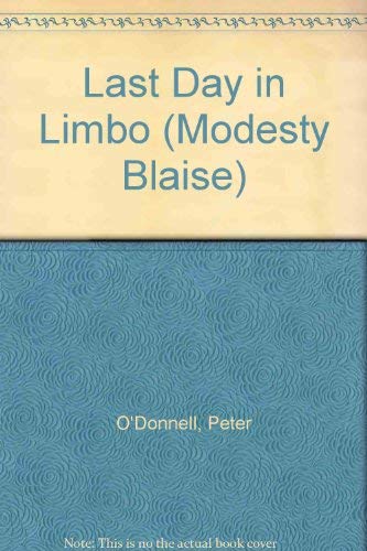 Last Day in Limbo (Modesty Blaise) by Peter O'Donnell