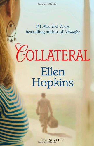Collateral: A Novel by Ellen Hopkins