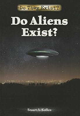 Do Aliens Exist?