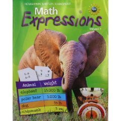 Math Expressions Volume. 1 by HOUGHTON MIFFLIN