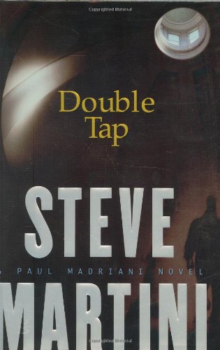 Double Tap by Steve Martini