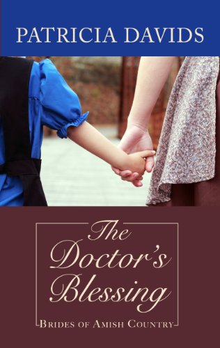 The Doctor's Blessing by Patricia Davids