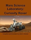 Mars Science Laboratory: Curiosity Rover