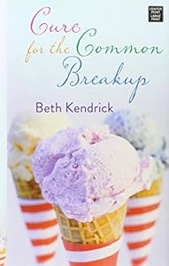 Cure for the Common Breakup