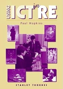 Using Ict in re by Paul Hopkins