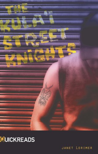 Kula'i Street Knights-Quickreads (Quickreads, Series 1) by Janet Lorimer