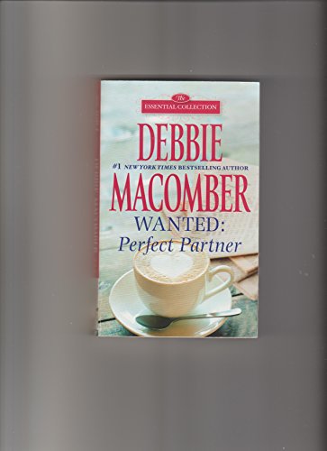 Wanted: Perfect Partner by Debbie Macomber