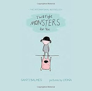 I Will Fight Monsters for You by Santi Balmes 
			
			
		
		
		
       	 
       		
       			,