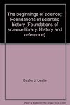 The beginnings of science