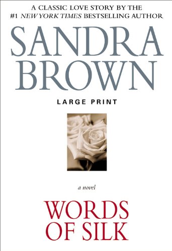 Words of Silk by Sandra Brown
