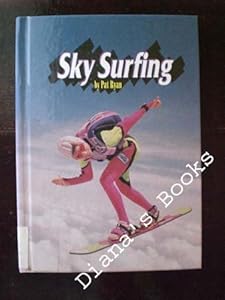 Sky Surfing (Extreme Sports)