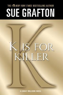 "K" is for Killer