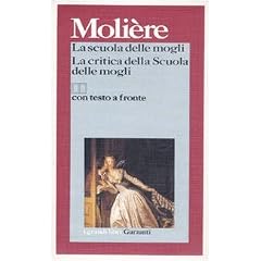 La scuola delle mogli-La critica della scuola delle mogli. Testo francese a fronte