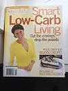 Prevention, Smart Low-carb Living, Cut the Cravings, Drop the Pounds.