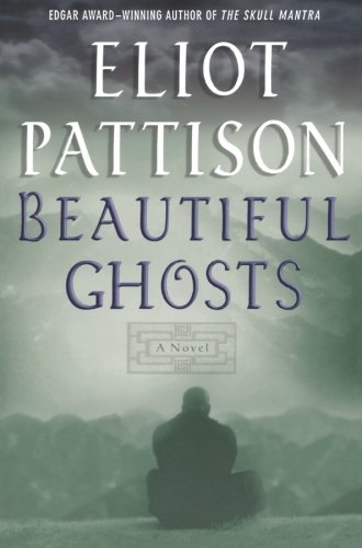 Beautiful Ghosts by Eliot Pattison