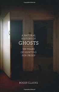 A Natural History of Ghosts