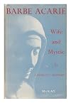 Barbe Acarie: Wife and Mystic